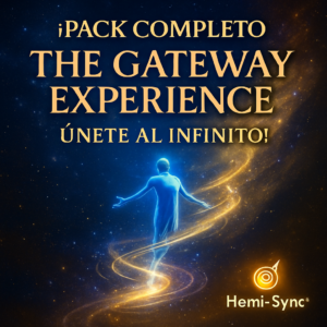 Pack completo de – The Gateway Experience (Hemi-Sync®)